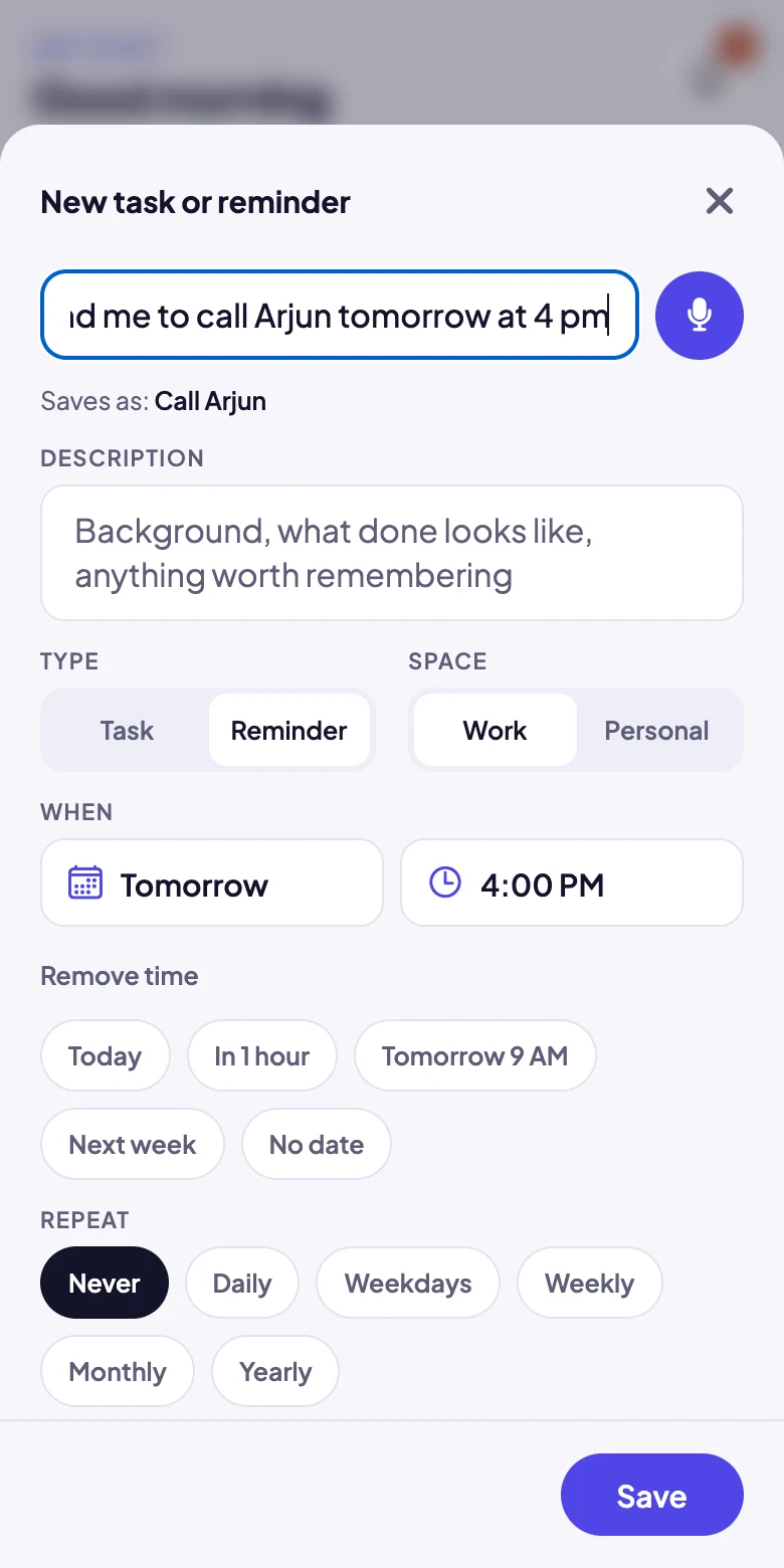 Adding a reminder by typing a sentence. The app has filled in Reminder, Work, Tomorrow and 4:00 PM.